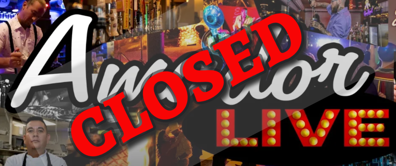 AmadorLive Eatery & Entertainment District closes